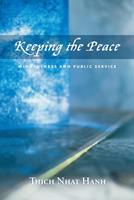   Keeping the Peace