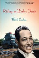   Riding on Duke's Train