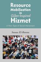   Resource Mobilization in Gulen-Inspired Hizmet