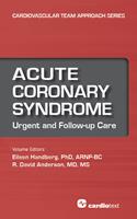   Acute Coronary Syndrome