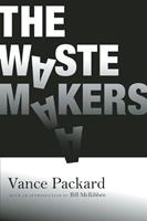   The Waste Makers