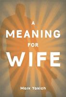   A Meaning For Wife