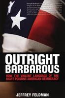   Outright Barbarous