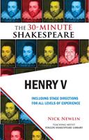   Henry V: The 30-Minute Shakespeare