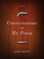   Conversations With Mr. Prain