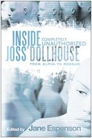   Inside Joss'Dollhouse