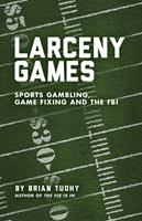   Larceny Games