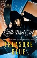   Little Bad Girl