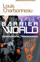   Barrier World