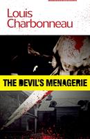   The Devil’s Menagerie
