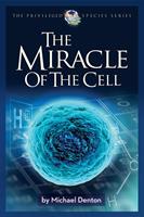  The Miracle of the Cell