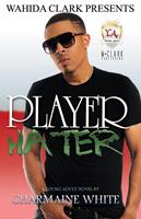   Player Hater