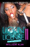   Lickin'License II