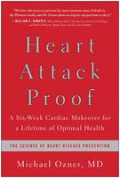   Heart Attack Proof