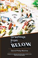  Greetings from Below