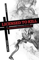   Licensed to Kill