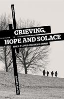  Grieving, Hope, and Solace