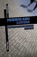  Friends and Lovers