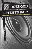   Does God Listen to Rap?