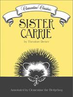   Clementine Classics: Sister Carrie