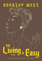   The Living is Easy