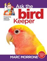   Marc Morrone's Ask the Bird Keeper
