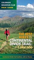 The Best Hikes on the Continental Divide Trail