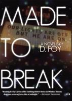   Made to Break