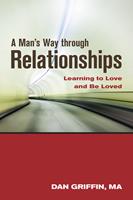 A Man's Way through Relationships