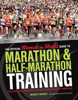   The Official Rock 'n'Roll Guide to Marathon & Half-Marathon Training
