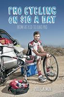   Pro Cycling on $10 a Day