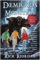   Demigods and Monsters