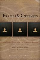   Praises & Offenses