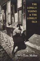   The Lonely Young & the Lonely Old