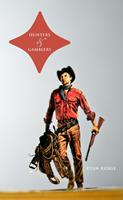   Hunters and Gamblers