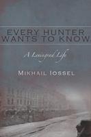   Every Hunter Wants to Know