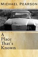   A Place That's Known