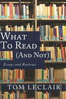   What to Read (and Not)