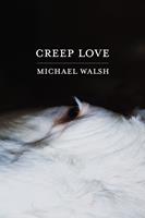   Creep Love