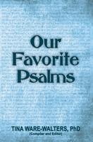   Our Favorite Psalms