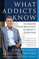   What Addicts Know