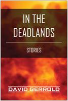   In the Deadlands
