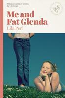   Me and Fat Glenda