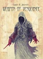   Weapon of Vengeance