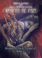   Weapon of Pain