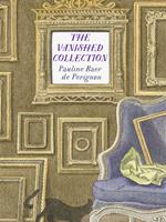   The Vanished Collection