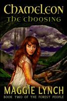   Chameleon: The Choosing