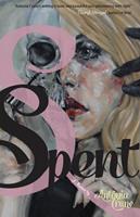   Spent: A Memoir