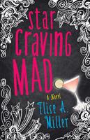   Star Craving Mad