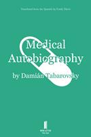   Medical Autobiography